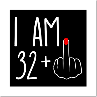 Vintage 33rd Birthday I Am 32 Plus 1 Middle Finger Posters and Art